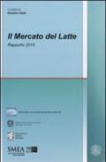 Il mercato del latte. Rapporto 2010