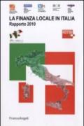La finanza locale in Italia. Rapporto 2010