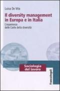Il diversity management in Europa e in Italia. L'esperienza delle Carte delle diversità