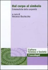 Dal corpo al simbolo. Ermeneutica della corporeità