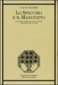 Lo specchio e il manufatto. La teoria letteraria in M. Bachtin, «Tel Quel» e H. R. Jauss