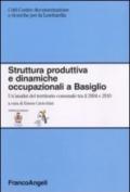 Struttura produttiva e dinamiche occupazionali a Basiglio. Un'analisi del territorio comunale tra il 2004 e il 2010