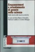 Empowerment e orientamento di genere nella scienza. Dalla teoria alle buone pratiche