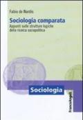 Sociologia comparata. Appunti sulle strutture logiche della ricerca sociopolitica