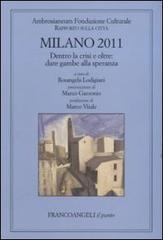 Milano 2011. Rapporto sulla città