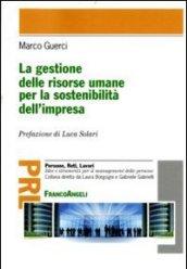 La gestione delle risorse umane per la sostenibilità dell'impresa