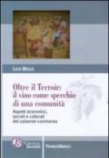 Oltre il terroir: il vino come specchio di una comunità. Aspetti economici, sociali e culturali del cabernet cominense