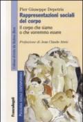 Rappresentazioni sociali del corpo. Il corpo che siamo o che vorremmo essere