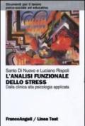 L'analisi funzionale dello stress. Dalla clinica alla psicologia applicata