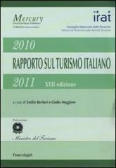 Diciasettesimo rapporto sul turismo italiano 2010-2011