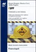 FSPP. Il libro per i formatori che vogliono occuparsi di sicurezza. Il libro per gli RSPP che vogliono occuparsi di formazione