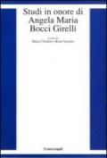 Studi in onore di Angela Maria Bocci Girelli