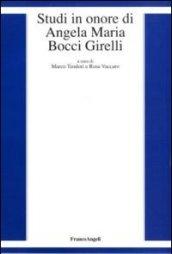 Studi in onore di Angela Maria Bocci Girelli