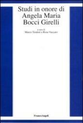 Studi in onore di Angela Maria Bocci Girelli