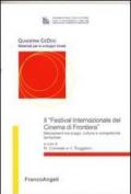 Il «Festival Internazionale del cinema di frontiera». Marzamemi tra svago, cultura e competitività