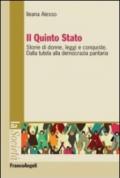 Il Quinto Stato. Storie di donne, leggi e conquiste. Dalla tutela alla democrazia paritaria