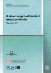 Il sistema agro-alimentare della Lombardia. Rapporto 2011
