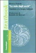 Lo vedo dagli occhi. I bambini e la terapia familiare