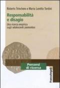 Responsabilità e disagio. Una ricerca empirica sugli adolescenti piemontesi