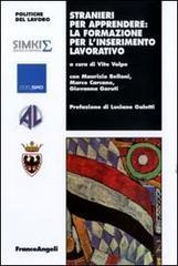 Stranieri per apprendere: la formazione per l'inserimento lavorativo