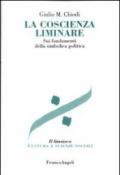 La coscienza liminare. Sui fondamenti della simbolica politica