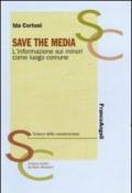 Save the media. L'informazione sui minori come luogo comune