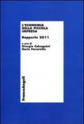 L' economia della piccola impresa. Rapporto 2011