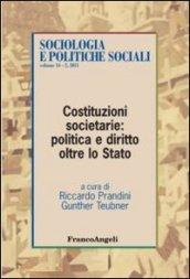 Costituzioni societarie: politica e diritto oltre lo Stato