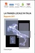La finanza locale in Italia. Rapporto 2011