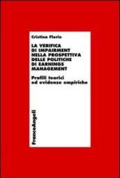 La verifica di impairment nella prospettiva delle politiche di earnings management. Profili teorici ed evidenze empiriche