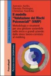 Il modello «valutazione dei rischi psicosociali» (VARP)