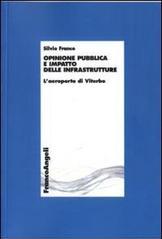 Opinione pubblica e impatto delle infrastrutture. L'aeroporto di Viterbo