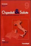 Ospedali & salute. Nono rapporto annuale 2011