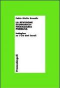 La revisione economico-finanziaria pubblica. Indagine su 738 enti locali