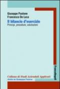 Il bilancio di esercizio. Principi, procedure, valutazioni