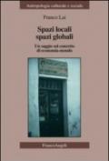 Spazi locali, spazi globali. Un saggio sul concetto di economia-mondo