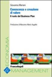 Conoscenza e creazione di valore. Il ruolo del business plan