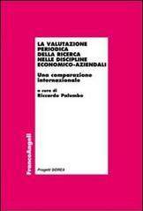 La valutazione periodica della ricerca nelle discipline economico-aziendali. Una comparazione internazionale