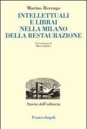 Intellettuali e librai nella Milano della Restaurazione