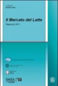 Il mercato del latte. Rapporto 2011