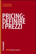 Pricing: definire i prezzi