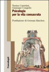 Psicologia per la vita consacrata