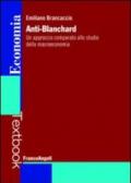 Anti-Blanchard. Un approccio comparato allo studio della macroeconomia