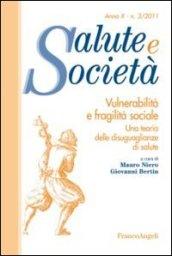 Vulnerabilità e fragilità sociale. Una teoria delle disuguaglianze di salute