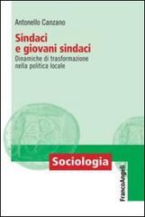 Sindaci e giovani sindaci. Dinamiche di trasformazione nella politica locale