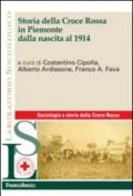 Storia della Croce Rossa in Piemonte dalla nascita al 1914