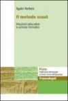 Il metodo scout. Intuizioni educative e principi formativi