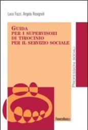 Guida per i supervisori di tirocinio per il servizio sociale