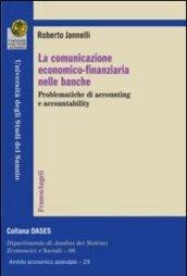 La comunicazione economico-finanziaria nelle banche. Problematiche di accounting e accountability