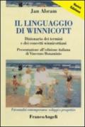 Il linguaggio di Winnicott. Dizionario dei termini e dei concetti winnicottiani